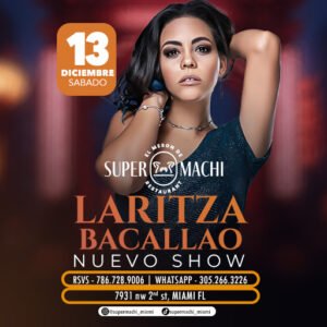 13 De Diciembre Laritza Bacallao (Nuevo Show)