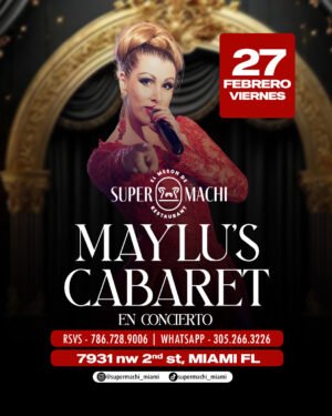 27 De Febrero Maylu's Cabaret