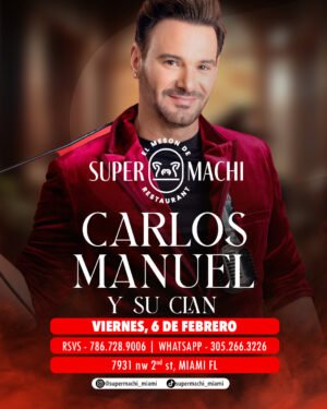 06 De Febrero Carlos Manuel y Su Clan