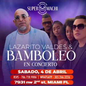 4 de abril.Lazarito Valdes & bamboleo