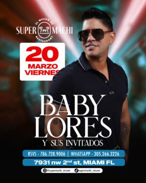 20 de marzo, Baby Lores