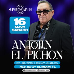 16 de Mayo | Antolin El Pichon