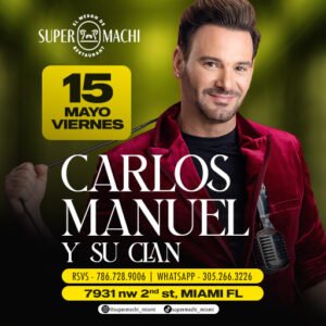 15 de Mayo | Carlos Manuel y su Clan