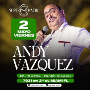 2 DE MAYO | ANDY VAZQUEZ