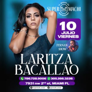 10 de Julio | Laritza Bacallao