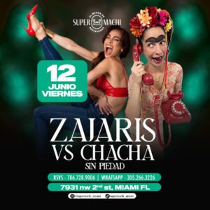 12 de junio | Zajaris vs Chacha