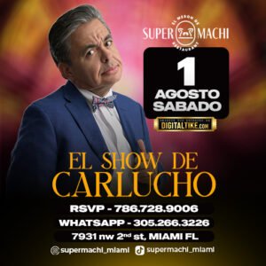 1 de Agosto | Show de Carlucho