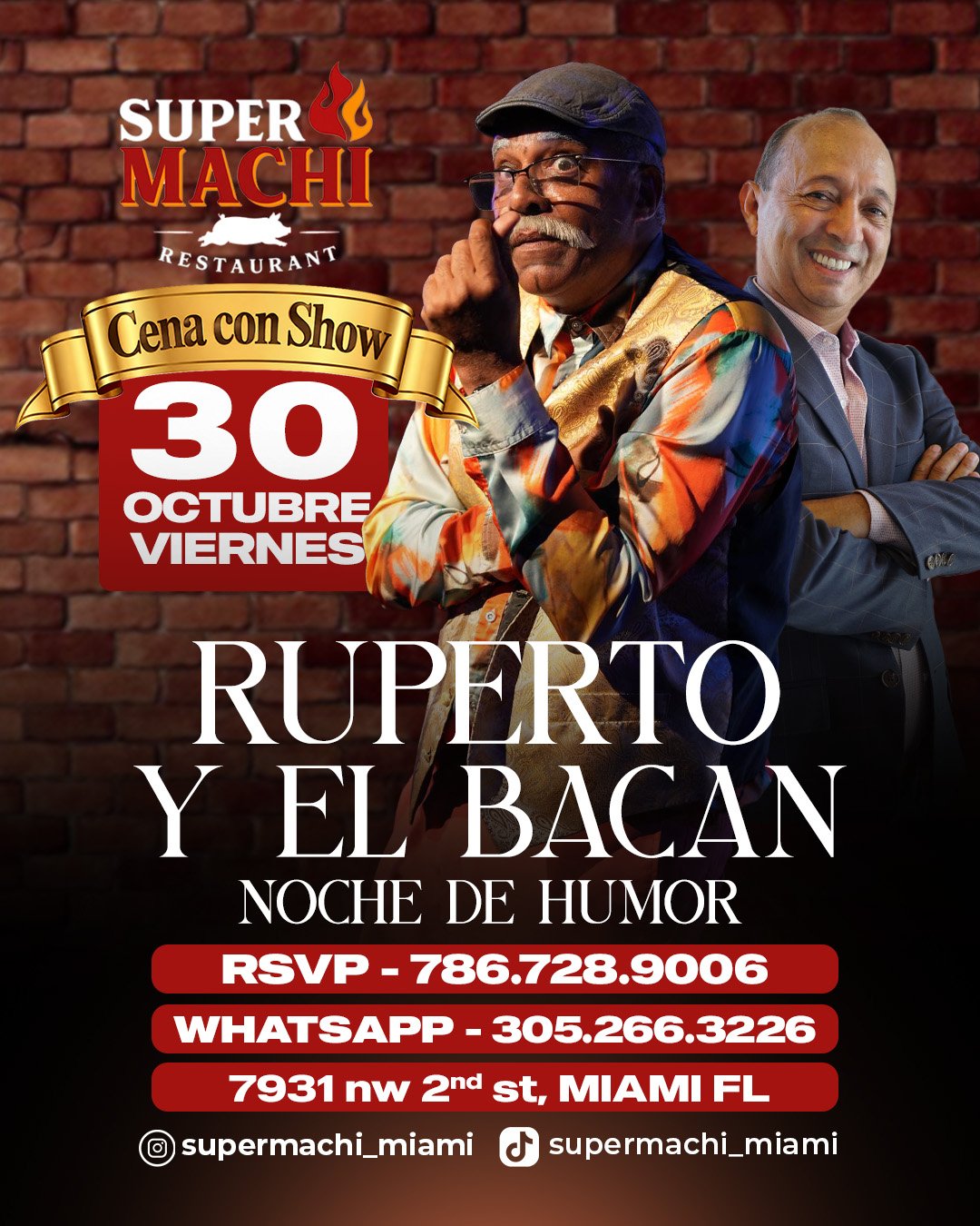 30 de Octubre | Ruperto & El Bacan